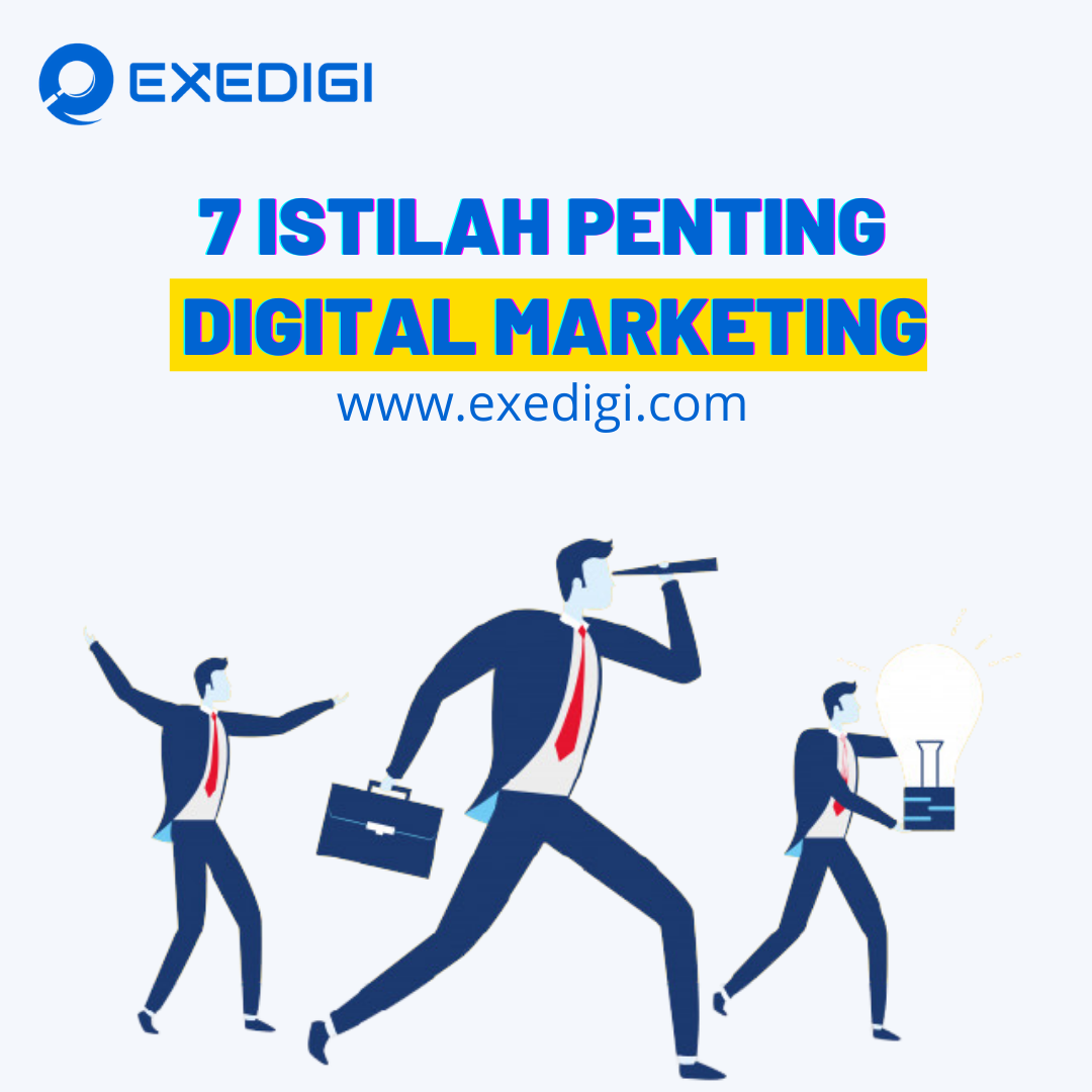 7 Istilah Dalam Digital Marketing