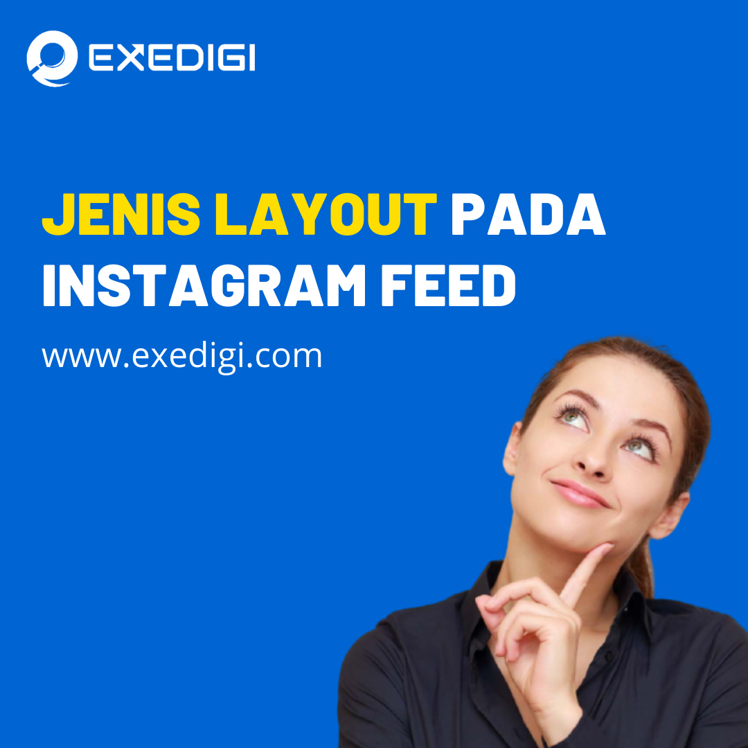 Jenis Layout pada Instagram Feed